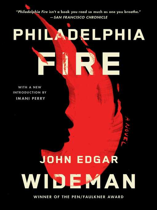 Title details for Philadelphia Fire by John Edgar Wideman - Wait list